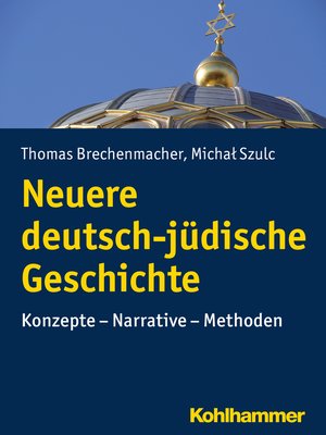 cover image of Neuere deutsch-jüdische Geschichte